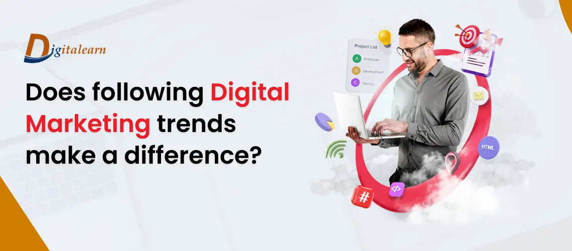 Digital Marketing Trend