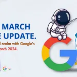 Google's March 2024 Core Update