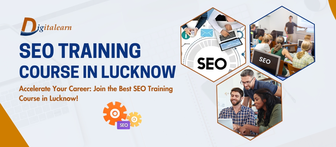 SEO Training Course in Lucknow