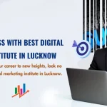 The Best digital marketing institute in Lucknow